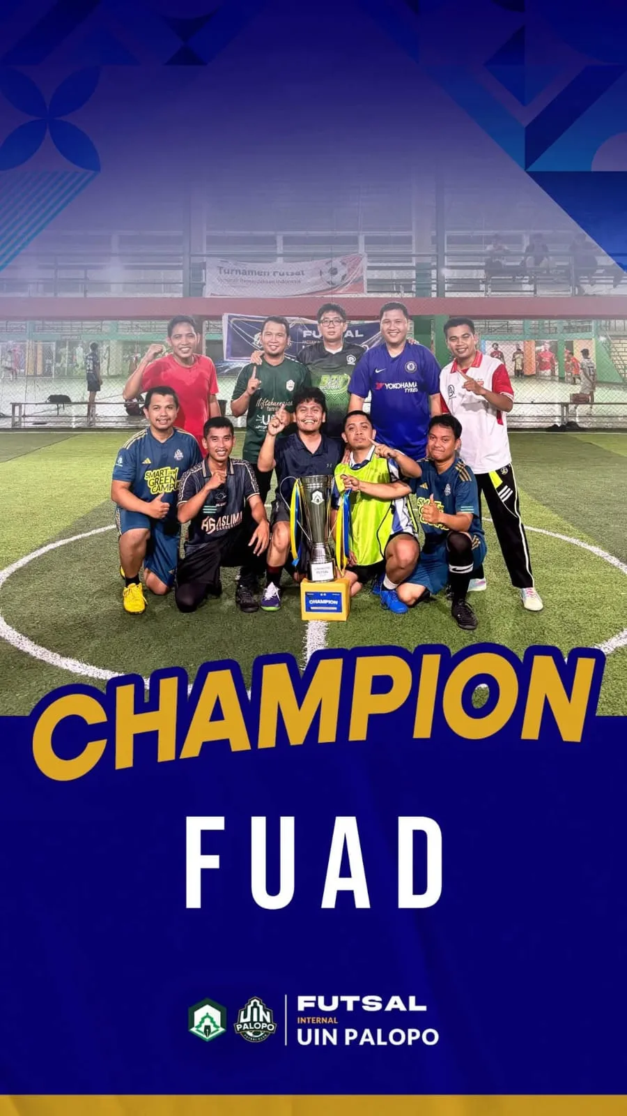 FUAD UIN Palopo Raih Juara 1 Tournament Futsal Internal UIN Palopo 2025